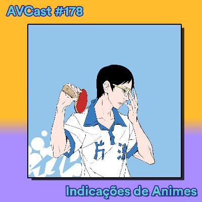 AniVacilo Cast #178 - Indicações do Vacilo AniVacilo Cast #178 - Indicações do Vacilo