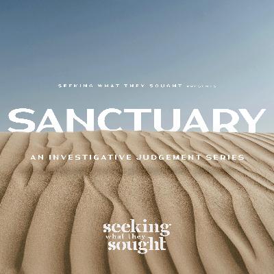 The Sanctuary Doctrine | Ep. 3 (ft. Carlos Muñoz from Amazing Facts)