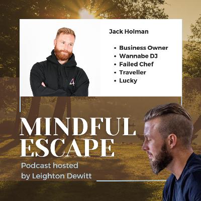 E21: Redefining Success and Embracing Adventure with Jack Holman (2023)