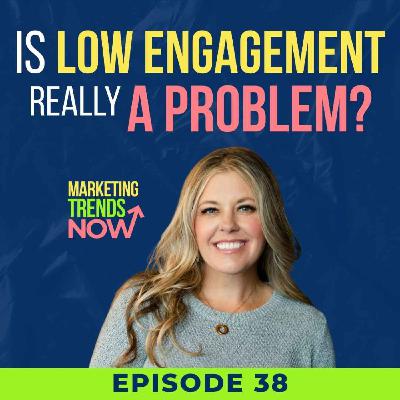 Is Your Engagement Low—or Just Misaligned With the Right Audience?