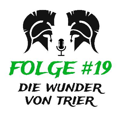 #19 Die Wunder von Trier