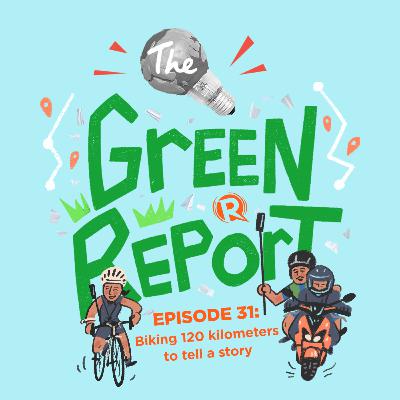 Episode 31: Biking 120 kilometers to tell a story