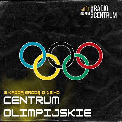 Centrum Olimpijskie #16: Daria Zabawska i Alicja Wrona-Kutrzepa