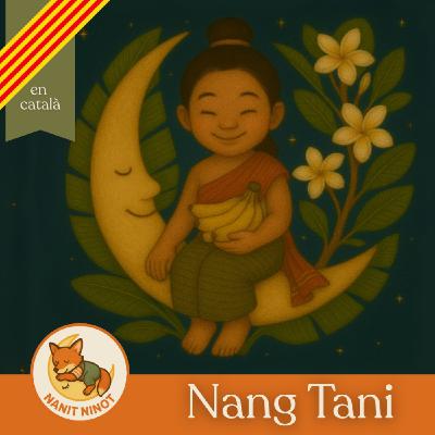 Nang Tani, l’esperit del plataner | Conte per dormir + respiració guiada