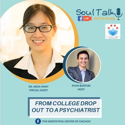 Soul Talk with Ryan: Meet Dr. Serena Nimityongskul