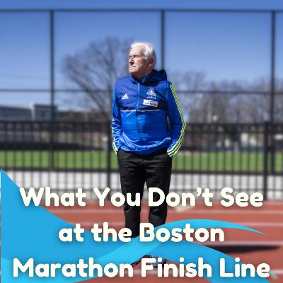 What You Don’t See at the Boston Marathon Finish Line
