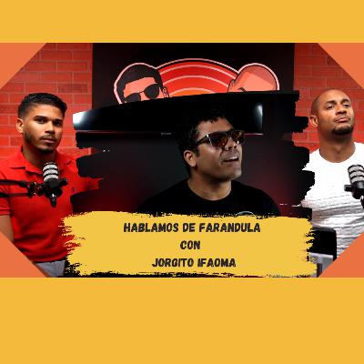 El Podcashe Tep1 Cap4 / Hablando de Farandula Musical con IFAOMA