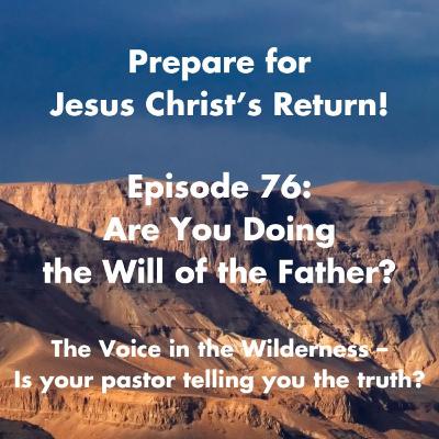 Are You Doing the Will of the Father? | Serving God According to His Direction