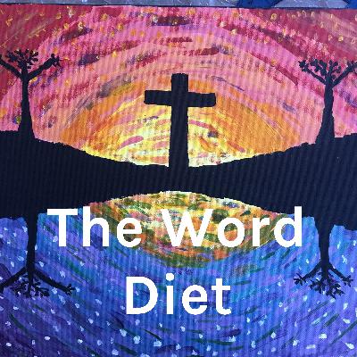 The Word Diet (Episode 274): Concl to Eccl and I Kings 12:1-24