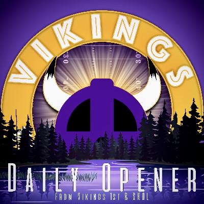 Vikings Daily Opener, July 31st, 2023 Vikings Daily Opener, July 31st, 2023