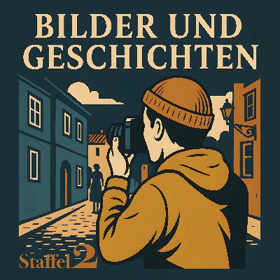 Trailer - Staffel 2 des Podcast 'Bilder und Geschichten'
