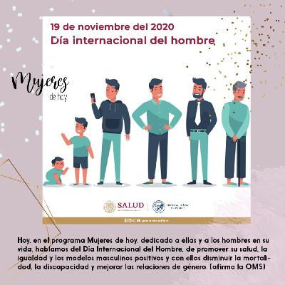 19 de noviembre, Día Internacional del Hombre 19 de noviembre, Día Internacional del Hombre