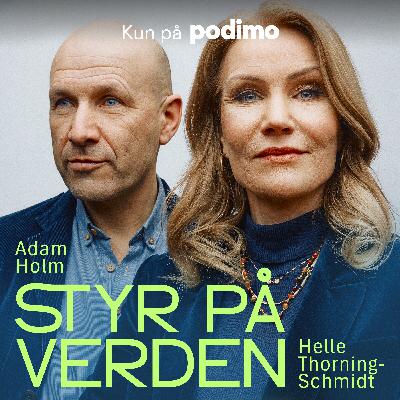 Styr på verden med Helle Thorning-Schmidt og Adam Holm (teaser)