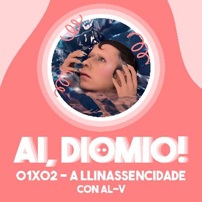 A Llinassencidade con AL-V