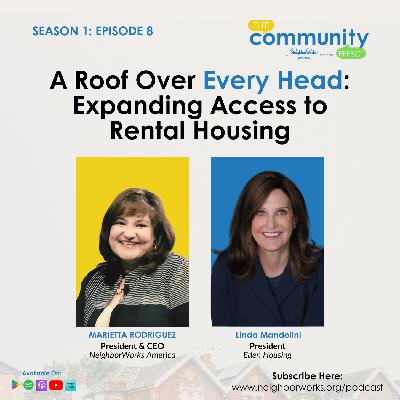 Episode 8: A Roof Over Every Head: Expanding Access to Rental Housing