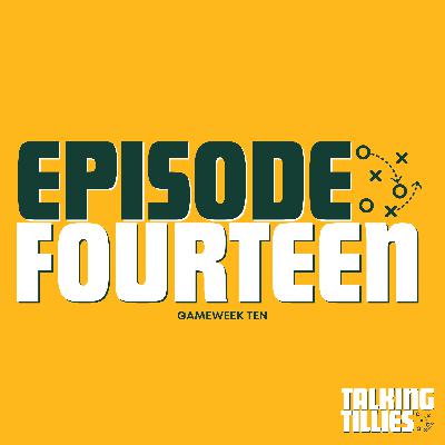 Episode 14 - Gameweek 10
