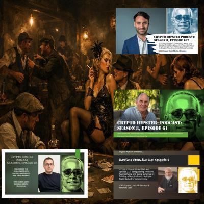 Crypto Hipster's Curtain Calls, Ep. 50: Boogie Nights? Learning Life Lessons and Web3 Trading Strategies From Crypto’s Role in Liquor, Laundering, Lust, and Luxury