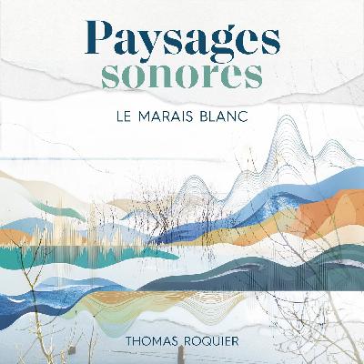 Le marais blanc Le marais blanc