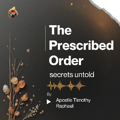 The Prescribed Order