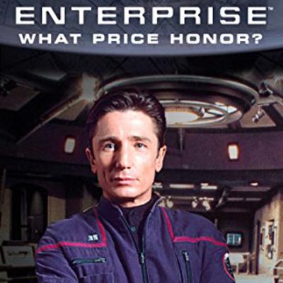 Enterprise - What Price Honor? - Dave Stern