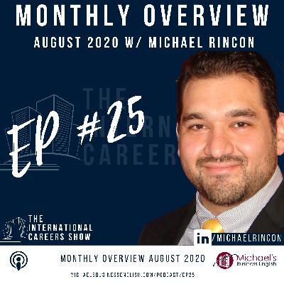 EP25: Monthly Overview August 2020