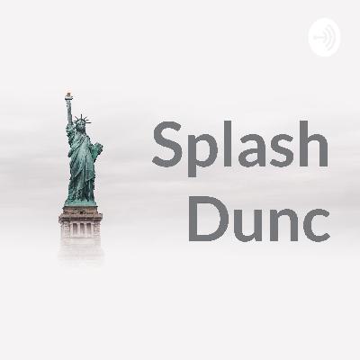 Splash Dunc (Trailer)