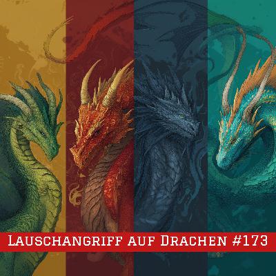 Episode #173 – Lauschangriff auf Drachen