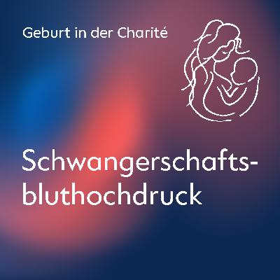 Schwangerschaftsbluthochdruck Schwangerschaftsbluthochdruck