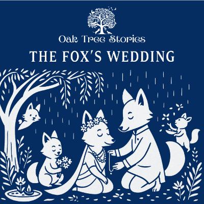 The Fox's Wedding The Fox's Wedding