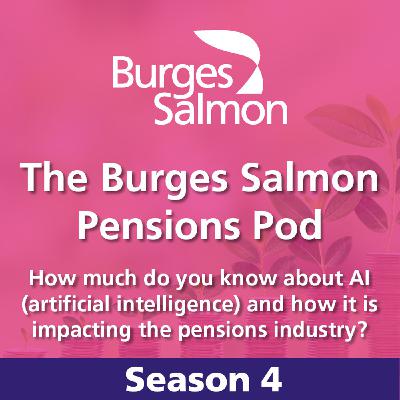 S4 Ep3:  How much do you know about AI (artificial intelligence) and how it is impacting the pensions industry?