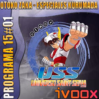 15x01 Otoko Zaka - Especiales Kurumada 15x01 Otoko Zaka - Especiales Kurumada