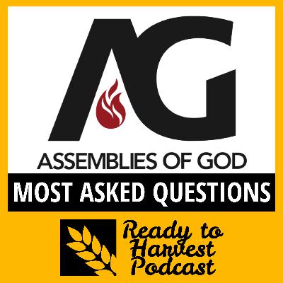 Assemblies of God: Most Asked Questions