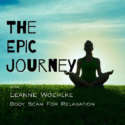 Body Scan For Relaxation Body Scan For Relaxation