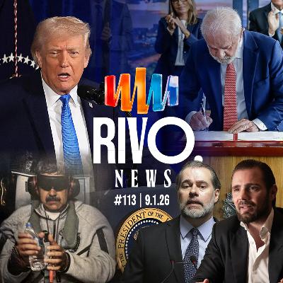 ATUALIZAÇÕES DO CASO MASTER, EUA CAPTURAM MADURO E LULA VETA A DOSIMETRIA | RivoNews #113 - 09/01 ATUALIZAÇÕES DO CASO MASTER, EUA CAPTURAM MADURO E LULA VETA A DOSIMETRIA | RivoNews #113 - 09/01