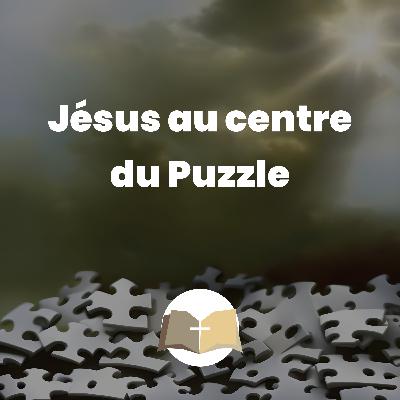 Jésus au centre du Puzzle