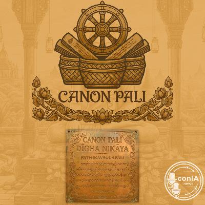 Canon Pali 08/40 | Sutta Piṭaka | Dīgha Nikāya | Pāthikavaggapāḷi Canon Pali 08/40 | Sutta Piṭaka | Dīgha Nikāya | Pāthikavaggapāḷi
