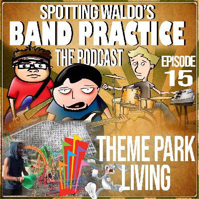 215 - Theme Park Living