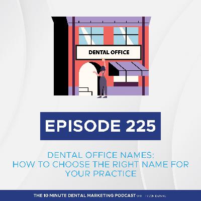 A Dentist's Guide to Naming Your Dental Practice