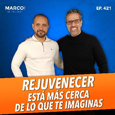 421.-¿Vivir por siempre? La verdad científica sobre el rejuvenecimiento Dr. Poveda y Marco Antonio Regil 421.-¿Vivir por siempre? La verdad científica sobre el rejuvenecimiento Dr. Poveda y Marco Antonio Regil