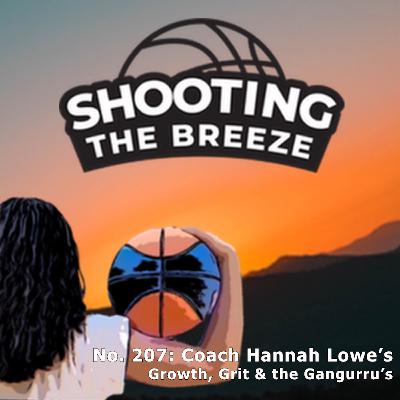 No. 207: Coach Hannah Lowe's Growth, Grit & the Gangurrus