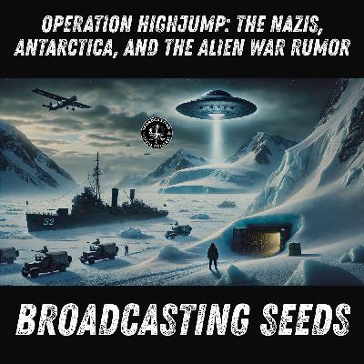Operation Highjump: The Nazis, Antarctica, and the Alien War Rumor Operation Highjump: The Nazis, Antarctica, and the Alien War Rumor