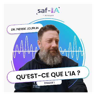 Ep. 1 - Qu'est-ce que l'IA ? Interview de Pierre Jourlin