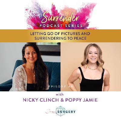 Letting go of pictures and surrendering to peace with Poppy Jamie