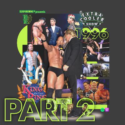 187 | King Of The Ring 1996 - Part 2