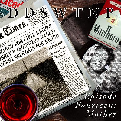Episode 14: Mother
