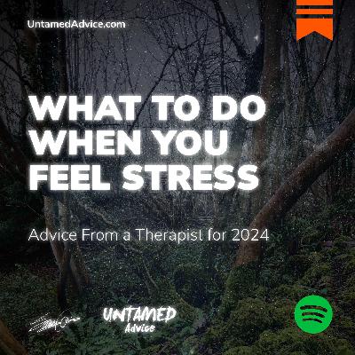 What to Do When You Feel Stress: Advice From a Therapist for 2024