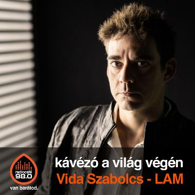 KVV - Vida Szabolcs - LAM 2025.09.22
