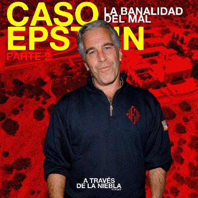 Caso Epstein (Parte 2): El Mossad, la Obsesión por el ADN y la Banalidad del Mal Caso Epstein (Parte 2): El Mossad, la Obsesión por el ADN y la Banalidad del Mal