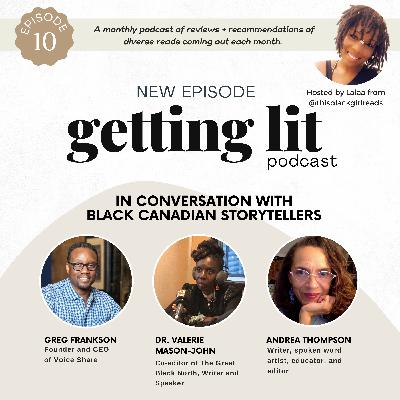 EP 9 - All the LIT books Coming Out in March & Telling Black Canadian Stories a Discussion