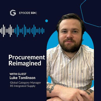 Rethinking Procurement From Cost to Value with Luke Tomlinson